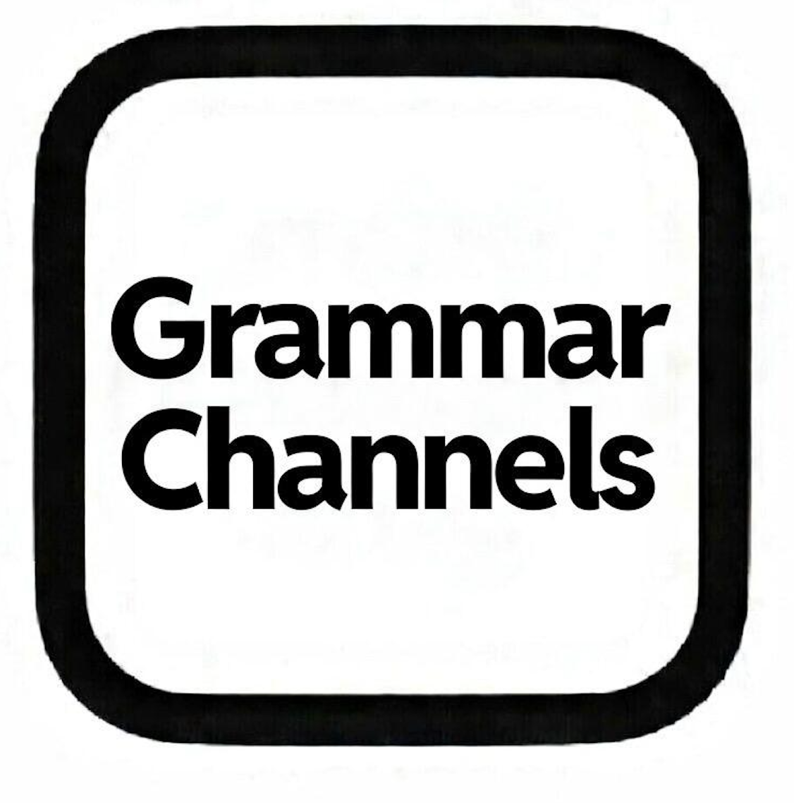 Black text that reads 'Grammar Channels' inside a rounded square outline, on a white background.