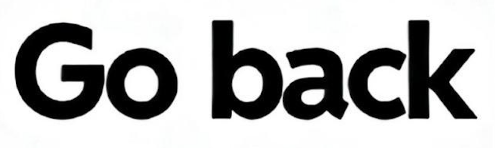 Text reading 'Go back' in bold black font on a white background.