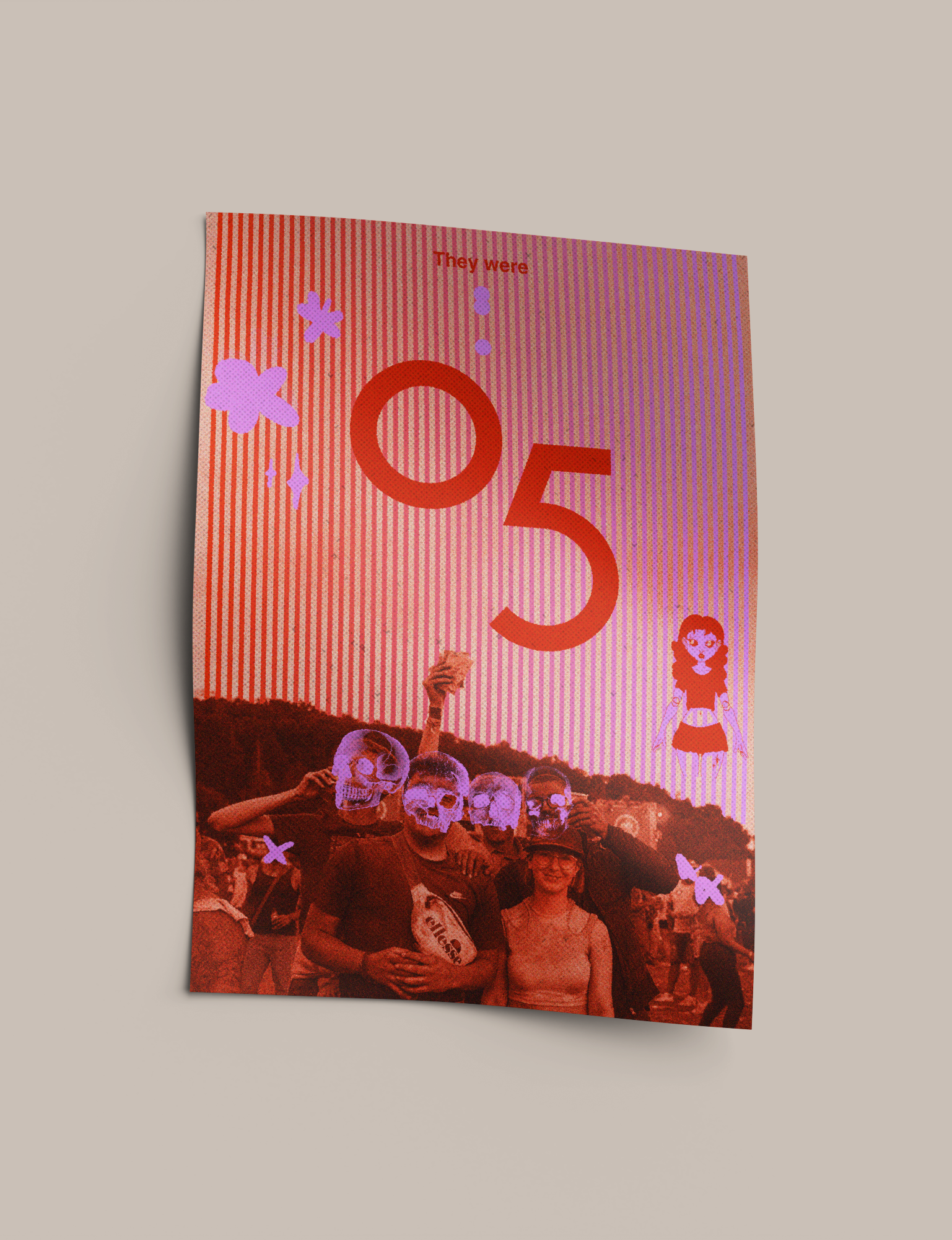 Une affiche colorée avec le texte 'They Were 05'.