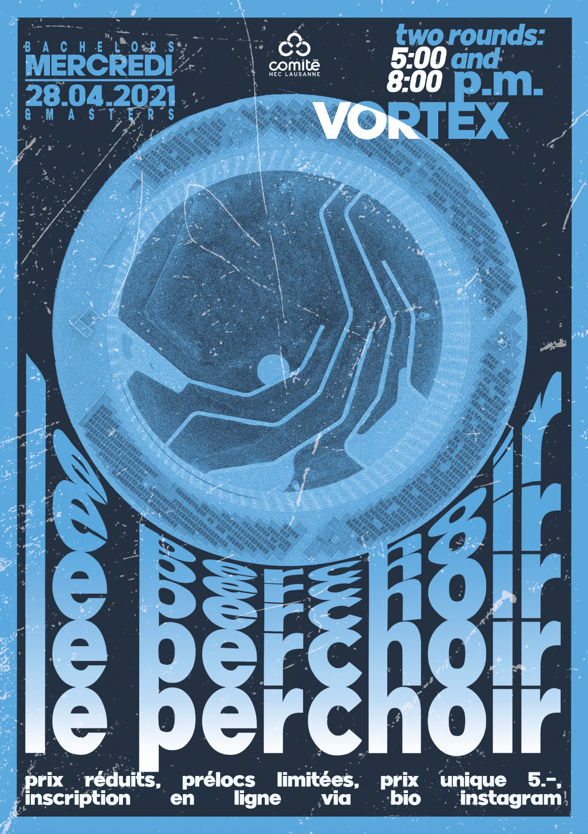 Event poster for a bachelor's party titled "Vortex," scheduled for April 28, 2021, at Comite HEC Lausanne, with two rounds at 5:00 p.m. and 8:00 p.m., featuring a vortex graphic in blue tones.