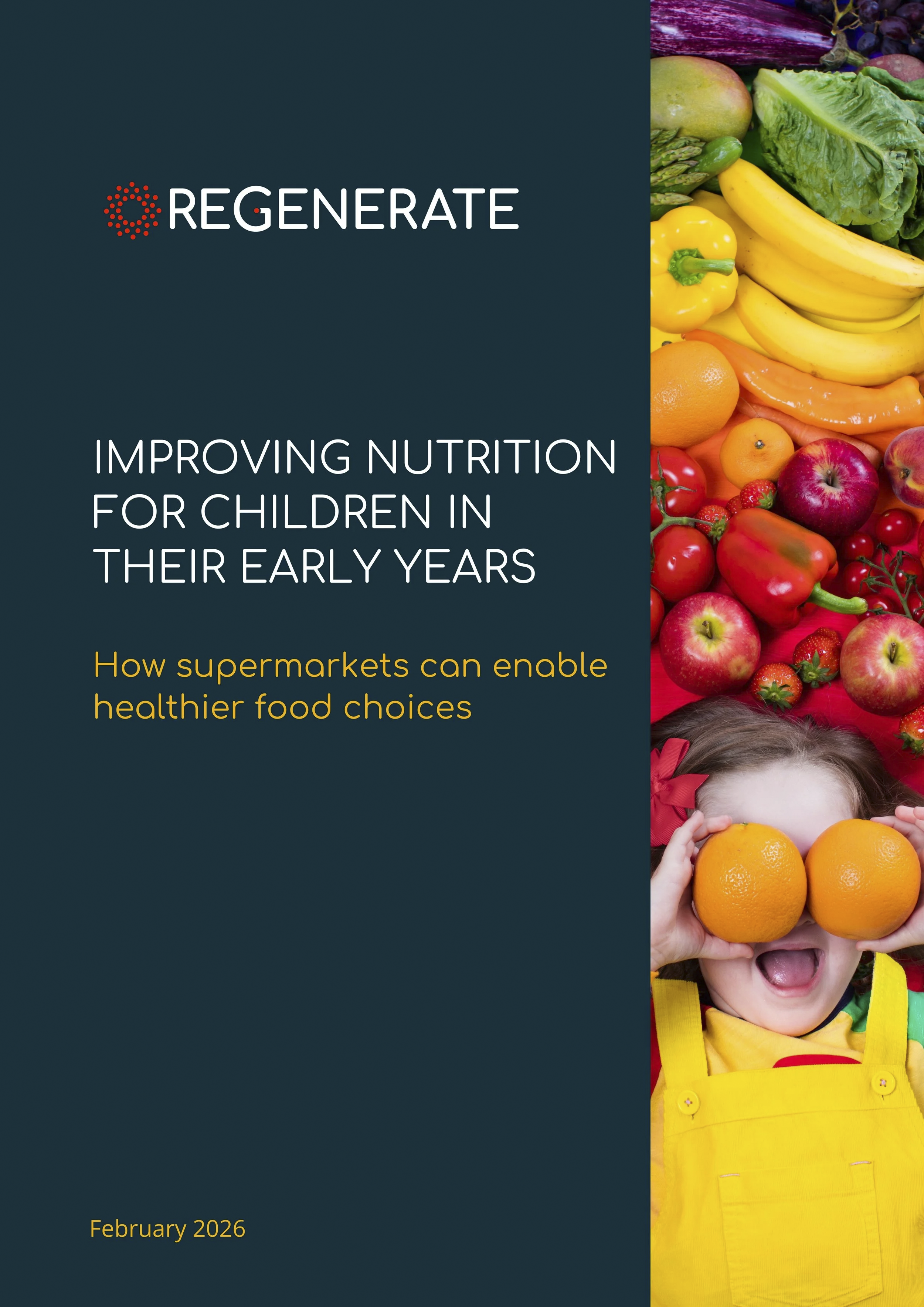Improving nutrition for children in their early years: How supermarkets can enable healthier food choices