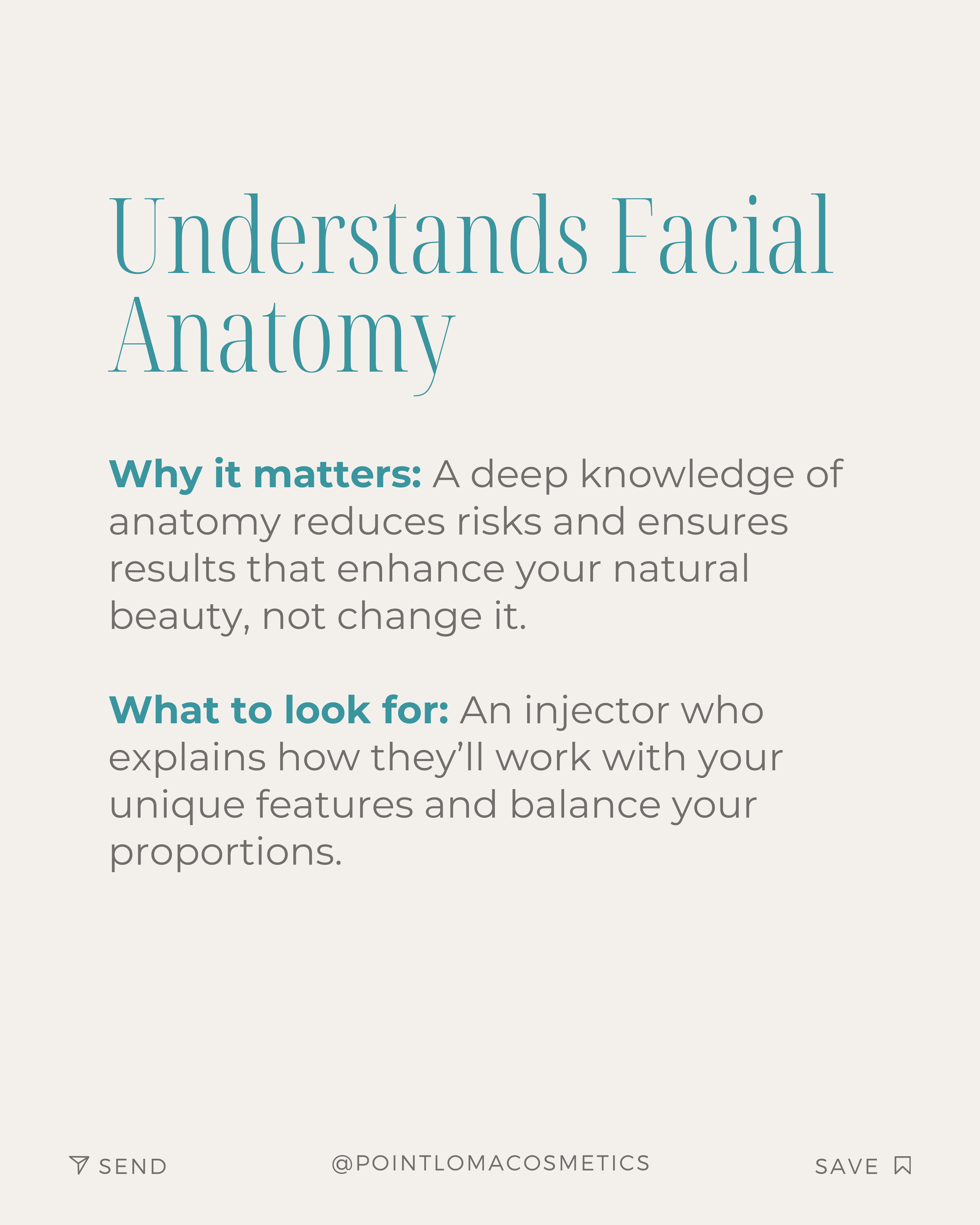 Infographic titled 'Understands Facial Anatomy' with sections on why deep knowledge of facial anatomy matters and what to look for in an injector, with tips for balanced features.