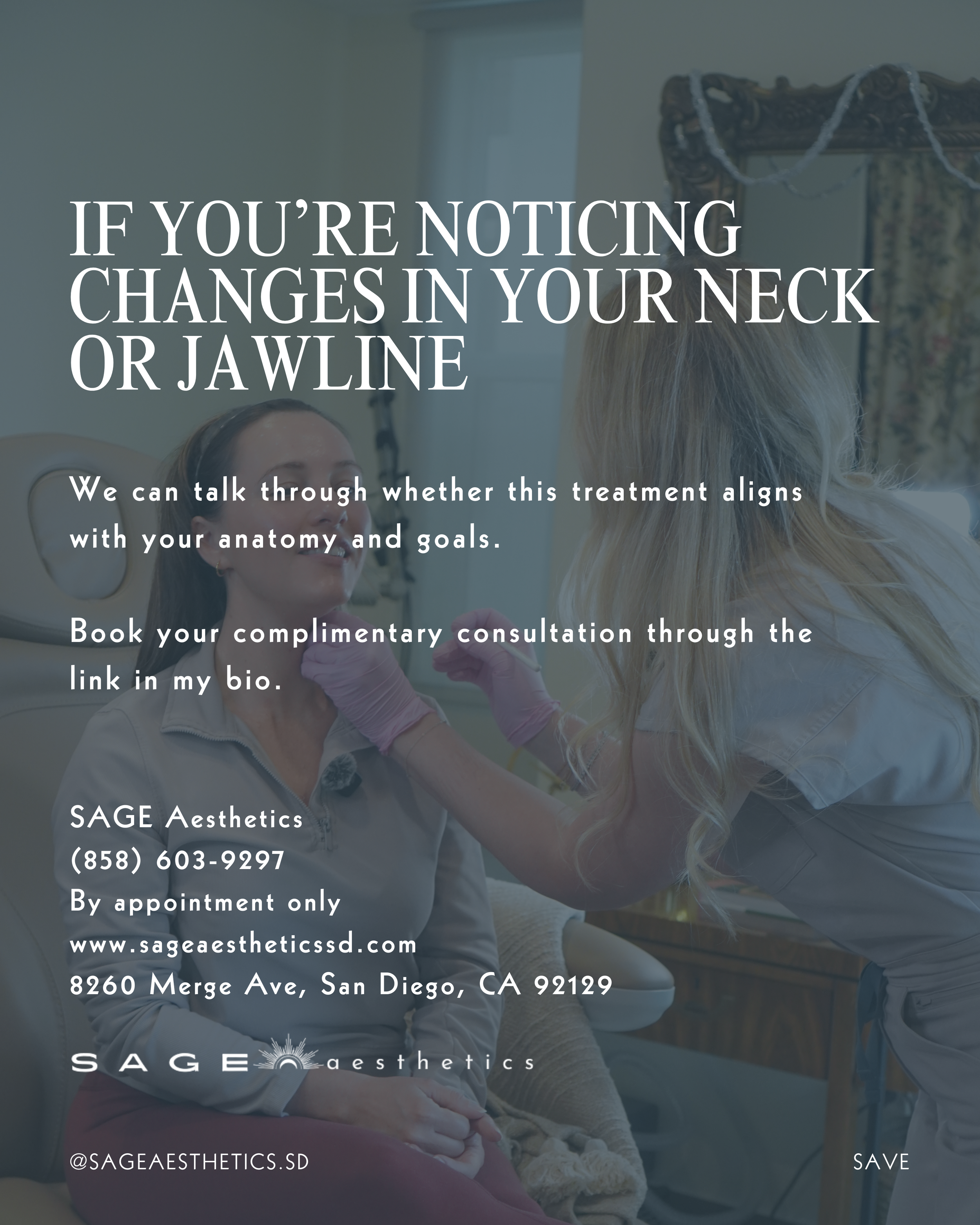 A woman receiving a neck or jawline treatment from a healthcare professional in a clinical setting, with text overlay about noticing changes in neck or jawline and consultation services.