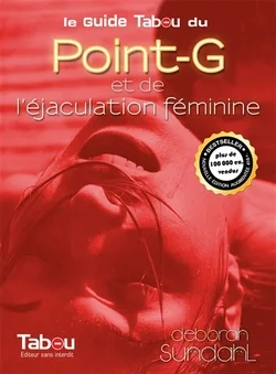 le guide du point G et de l'éjacultaion fémininine