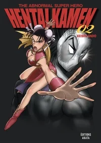 Hentai kamen : the abnormal super hero. Vol. 1 /2/3/4/5