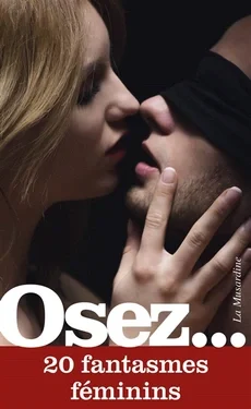 Osez... 20 fantasmes féminins