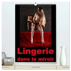 Photographie érotique de femmes en lingerie devant un miroir dans le boudoir (Edition en allemand) 2026