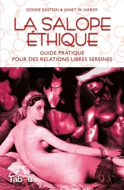 la salope éthique: guide pratique pour des relations libres sereines