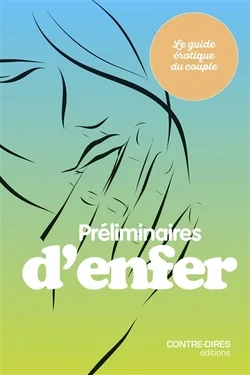 Préliminaires d'enfer