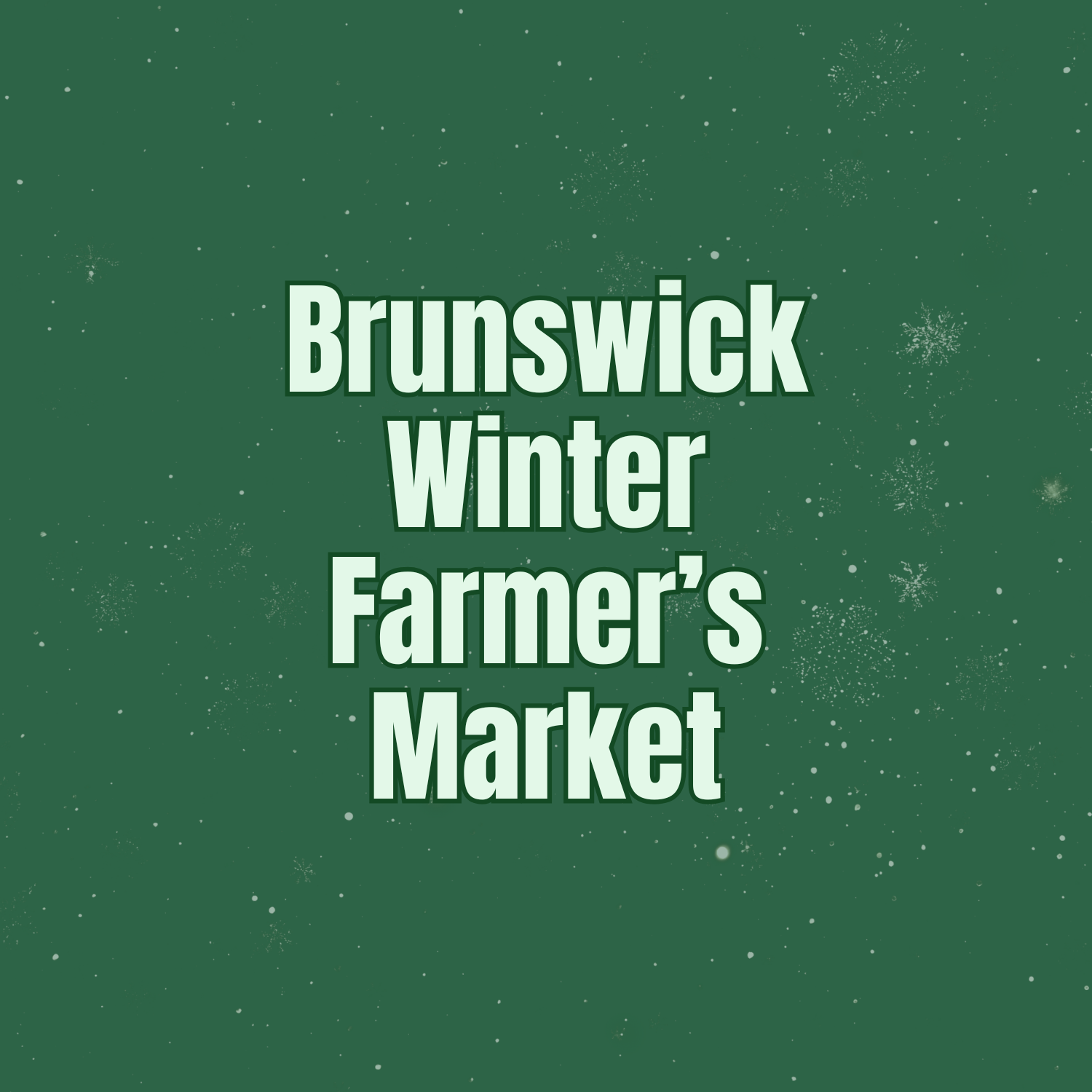 Brunswick Winter Market