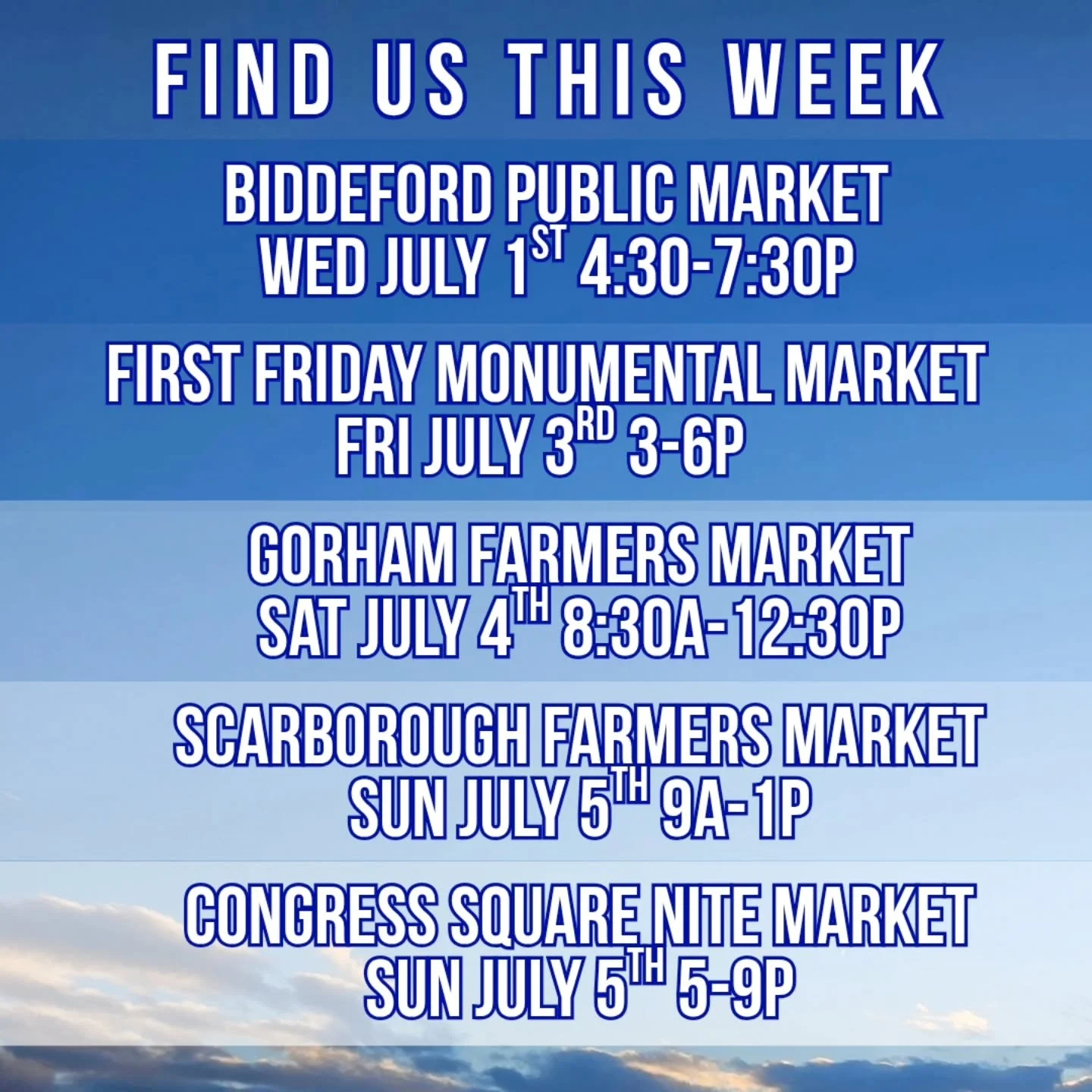 HERE WE GOOOOOOO!
An absolutely PACKED week ahead for ya!

WEDNESDAY join us @biddefordpublicmarket come cool down and stock up while you enjoy some live music &amp; food &amp; drink! 

FRIDAY our last Monumental Market for the season and it is sure 