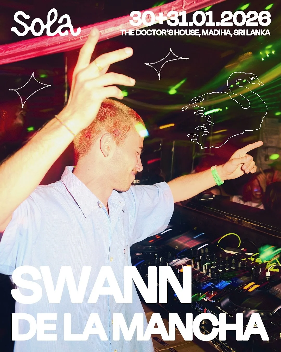 ✨ ARTIST ANNOUNCEMENT ✨

SWANN DE LA MANCHA (FR) &rarr; SOLA FESTIVAL 2026

If you were at SOLA last year, you already know him. With flowers painted in his hair, he lit up our dance floor in 2025, with his playful energetic sound and charming energy