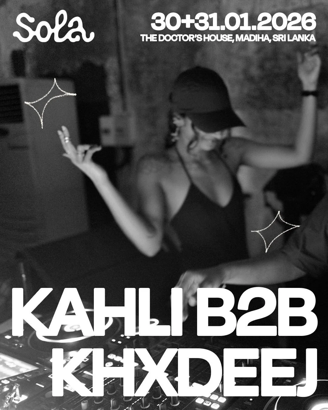 ✨ARTIST ANNOUNCEMENT✨

KAHLI (SK) B2B KHXDEEJ (IN) &rarr; SOLA FESTIVAL 2026

For our next edition of SOLA, these two powerhouses are joining forces for a B2B we&rsquo;re seriously excited about!

Sri Lankan selector Kahli, one of the first artists t