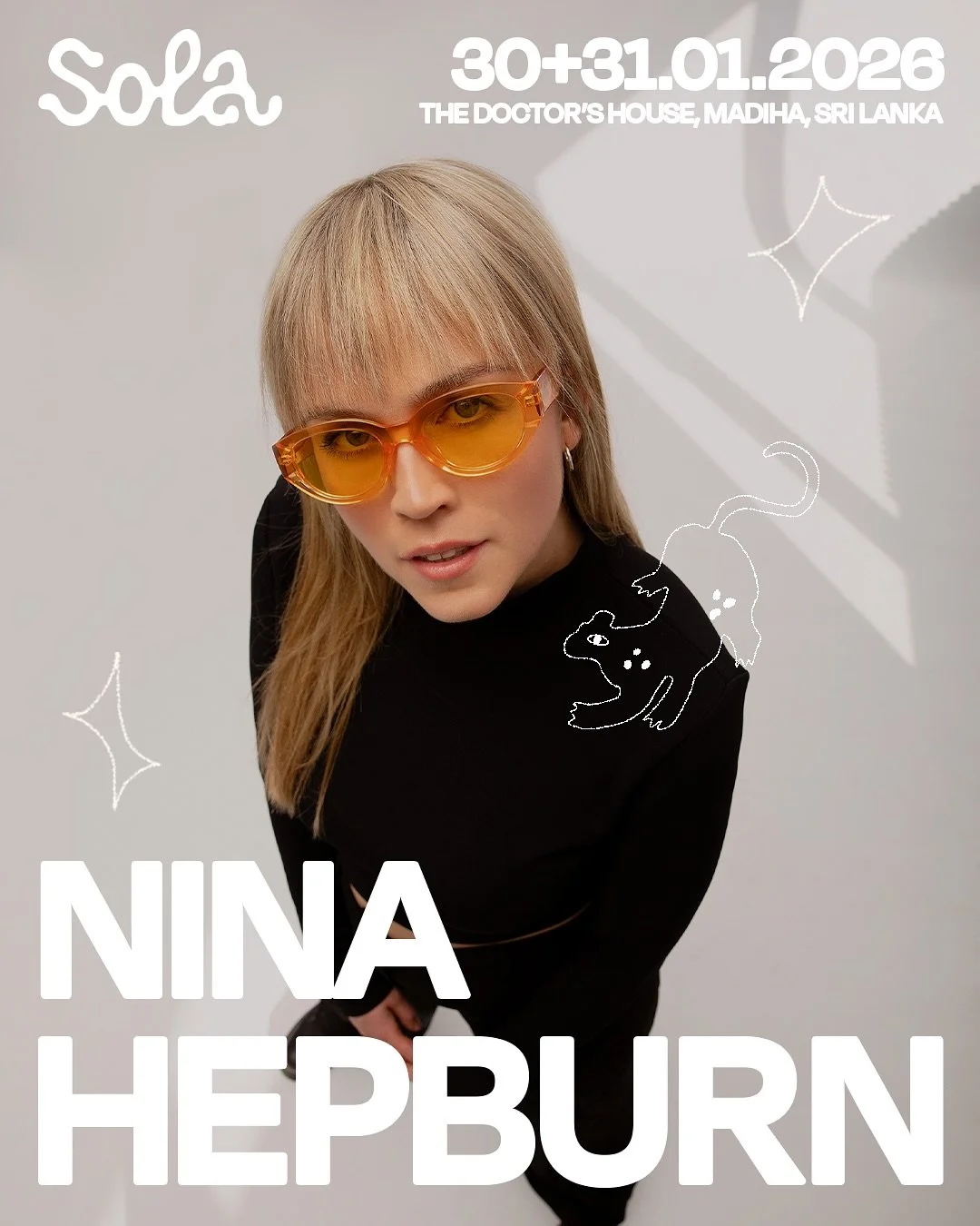 ✨ ARTIST ANNOUNCEMENT ✨

NINA HEPBURN &rarr; SOLA FESTIVAL 2026

We are very happy to welcome Nina Hepburn, DJ and producer from Germany, known for her immersive journeys through house and techno.

Her sets flow seamlessly, creating a continuous dial