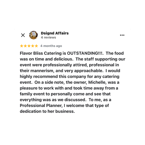 Screenshot of a positive Google review for Flavor Bliss Catering, praising their professionalism, timely service, and delicious food.