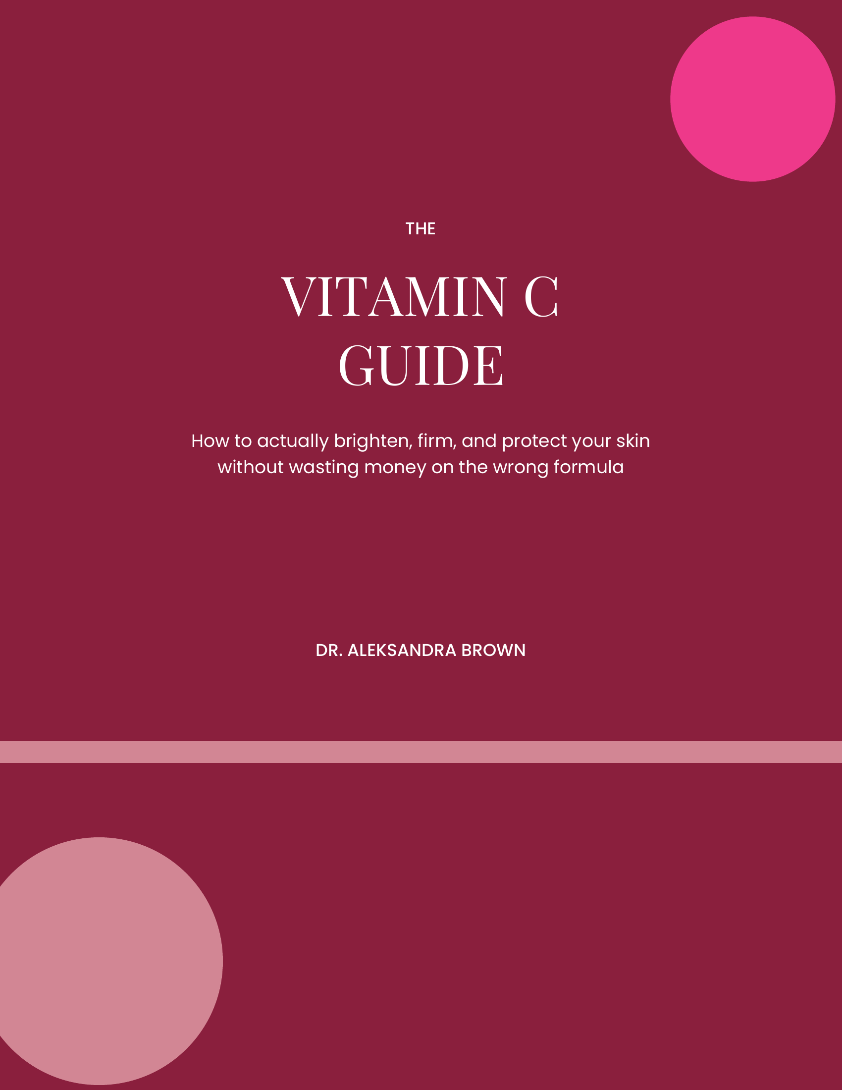 The Vitamin C Guide, free skincare download by Dr. Aleksandra Brown