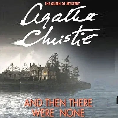 And Then There Were None