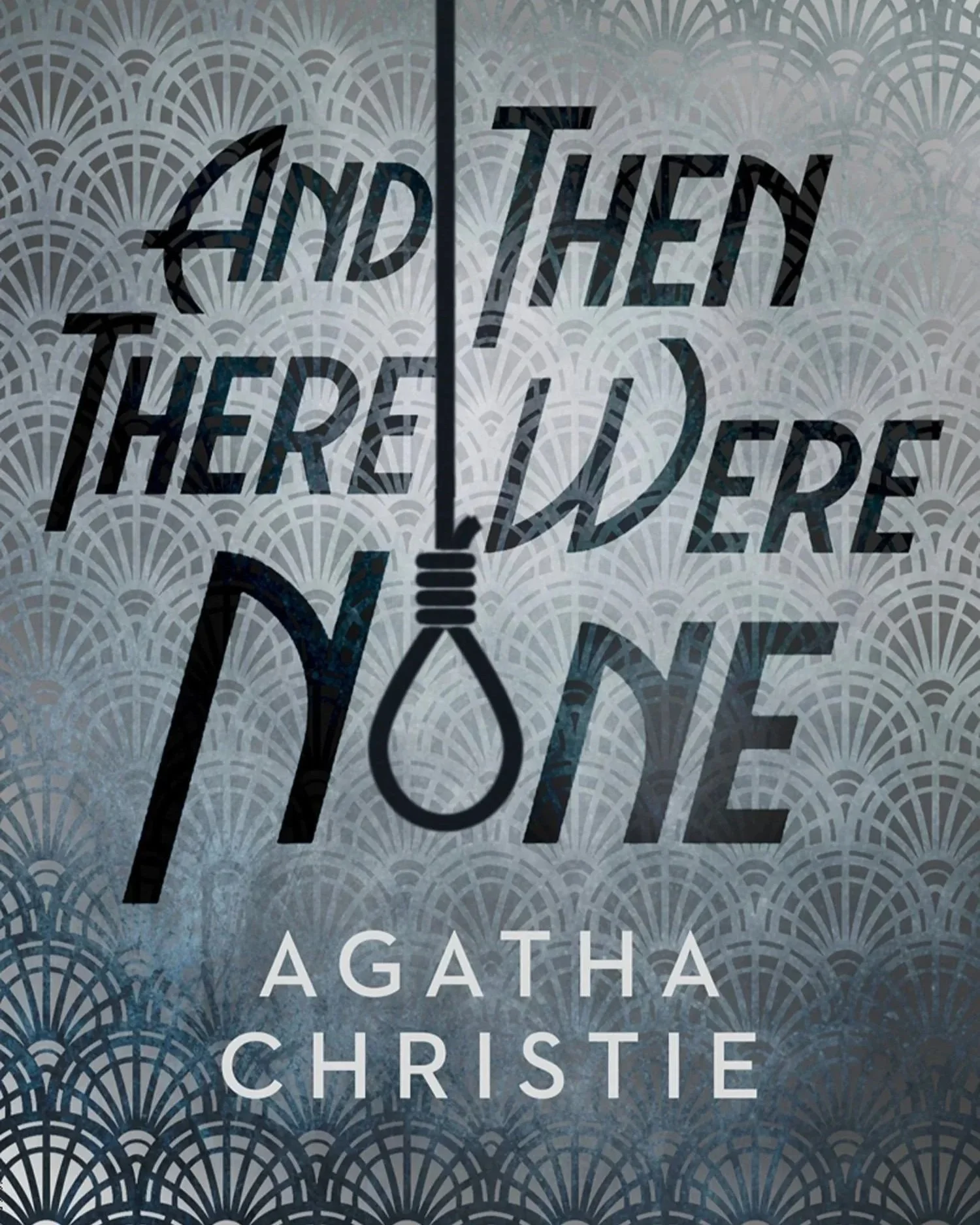 And Then There Were None