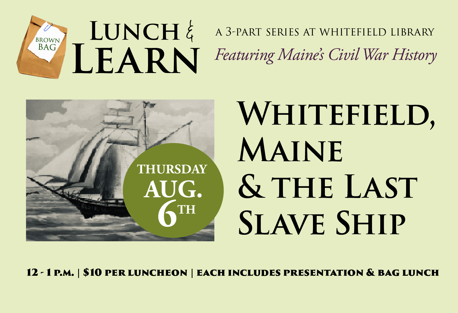 Lunch and Learn: Maine's First Slave Ship