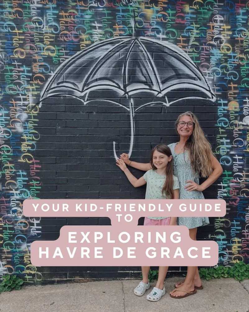 Things to Do in Havre de Grace, MD with Kids: A Local Mom’s Guide