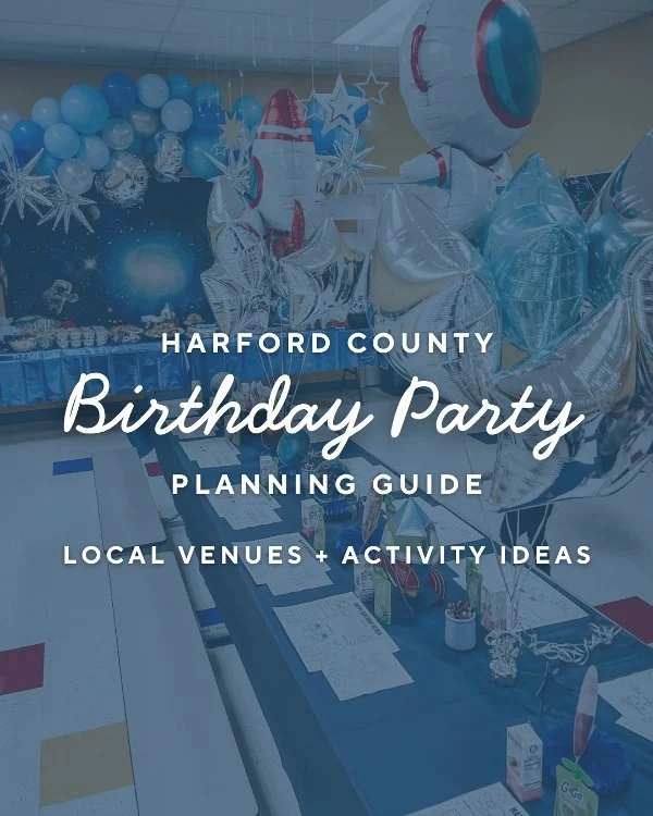 The Ultimate Guide to Kids Birthday Party Venues in Harford County, Maryland