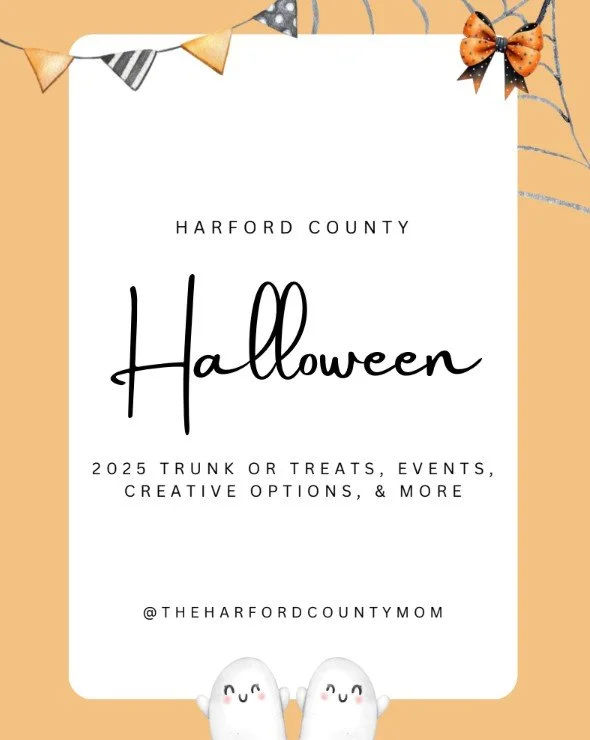Cover image of The Harford County Mom's 2025 Halloween trunk or treats, events, creative options, and more things to do to celebrate Halloween with kids in Harford County, MD. Illustrations of cute ghosts, bows, and spider webs