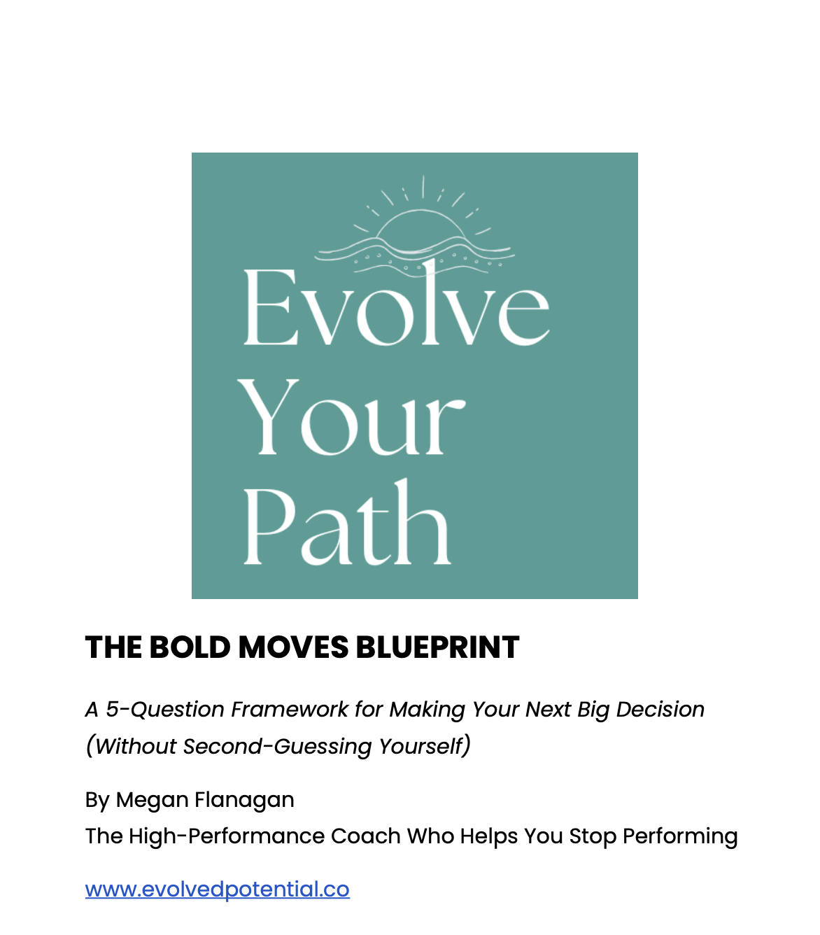 The Bold Moves Blueprint
