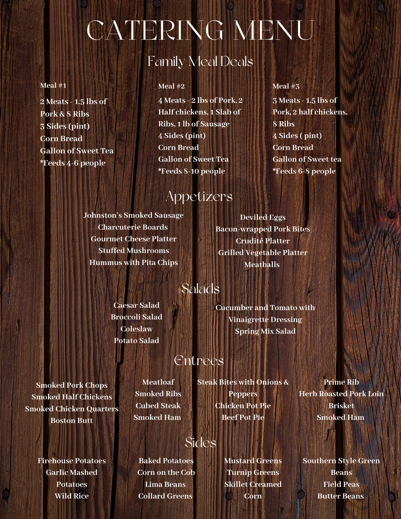 A catering menu on a wooden background, listing meal options, appetizers, salads, entrees, and sides.