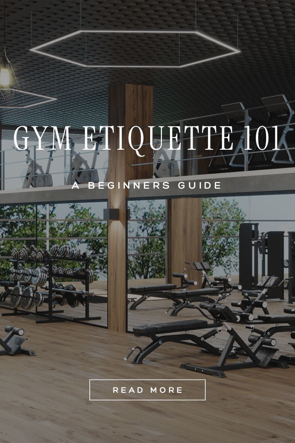 Gym Etiquette 101: A Beginner’s Guide to Not Being&nbsp;That&nbsp;Person 