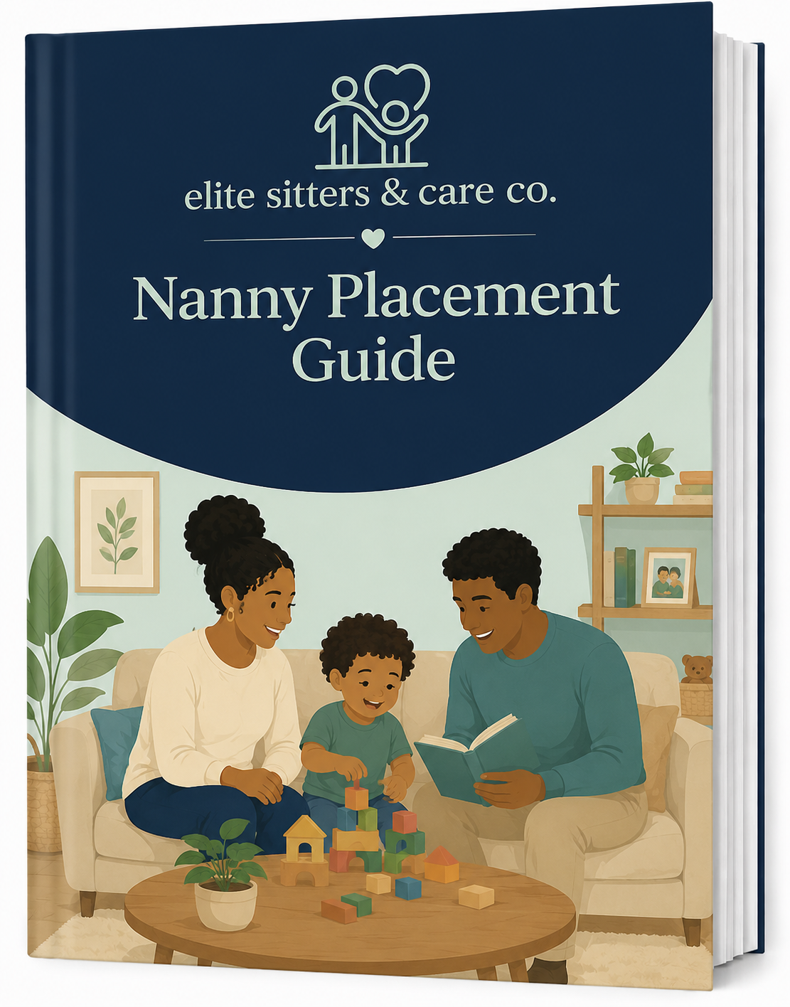 Book titled 'Nanny Placement Guide' by 'elite sitters & care co.', featuring an illustration of a family with a young child playing with blocks on a couch in a cozy living room.