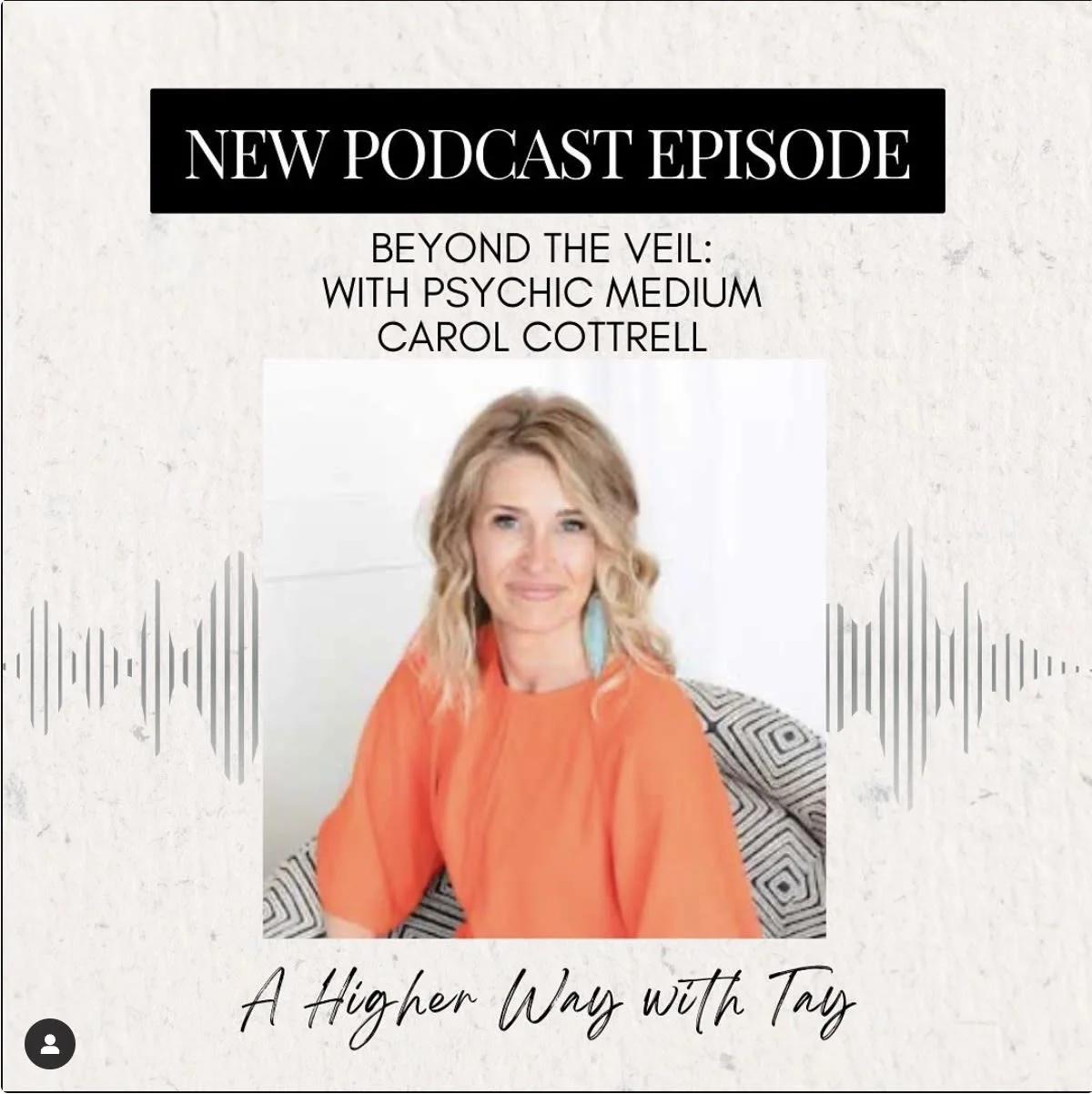 Beyond-the-Veil-with-Psychic-Medium-Carol-Cottrell-Podcast-Episode.jpg