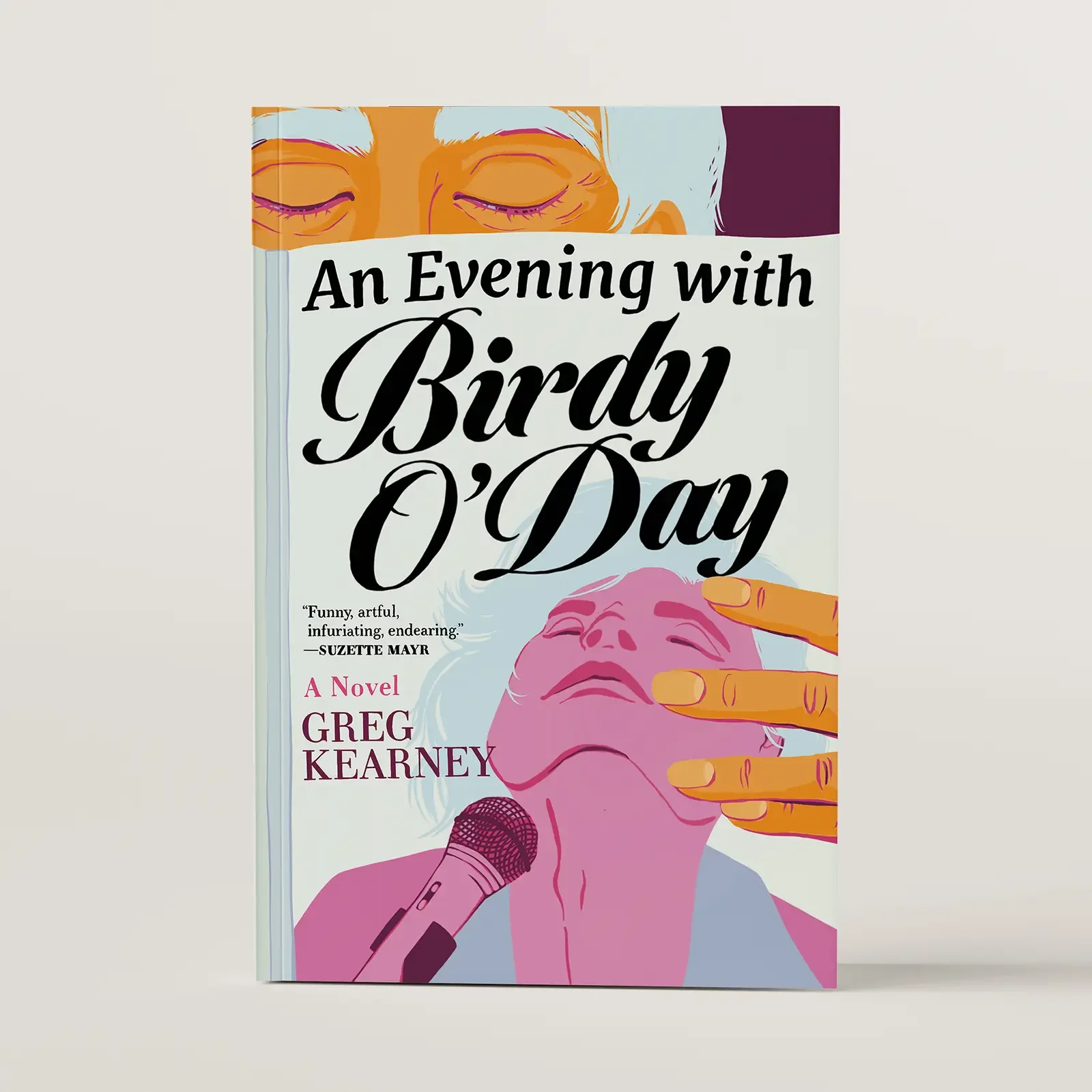 An Evening with Birdy O'Day by Greg Kearney