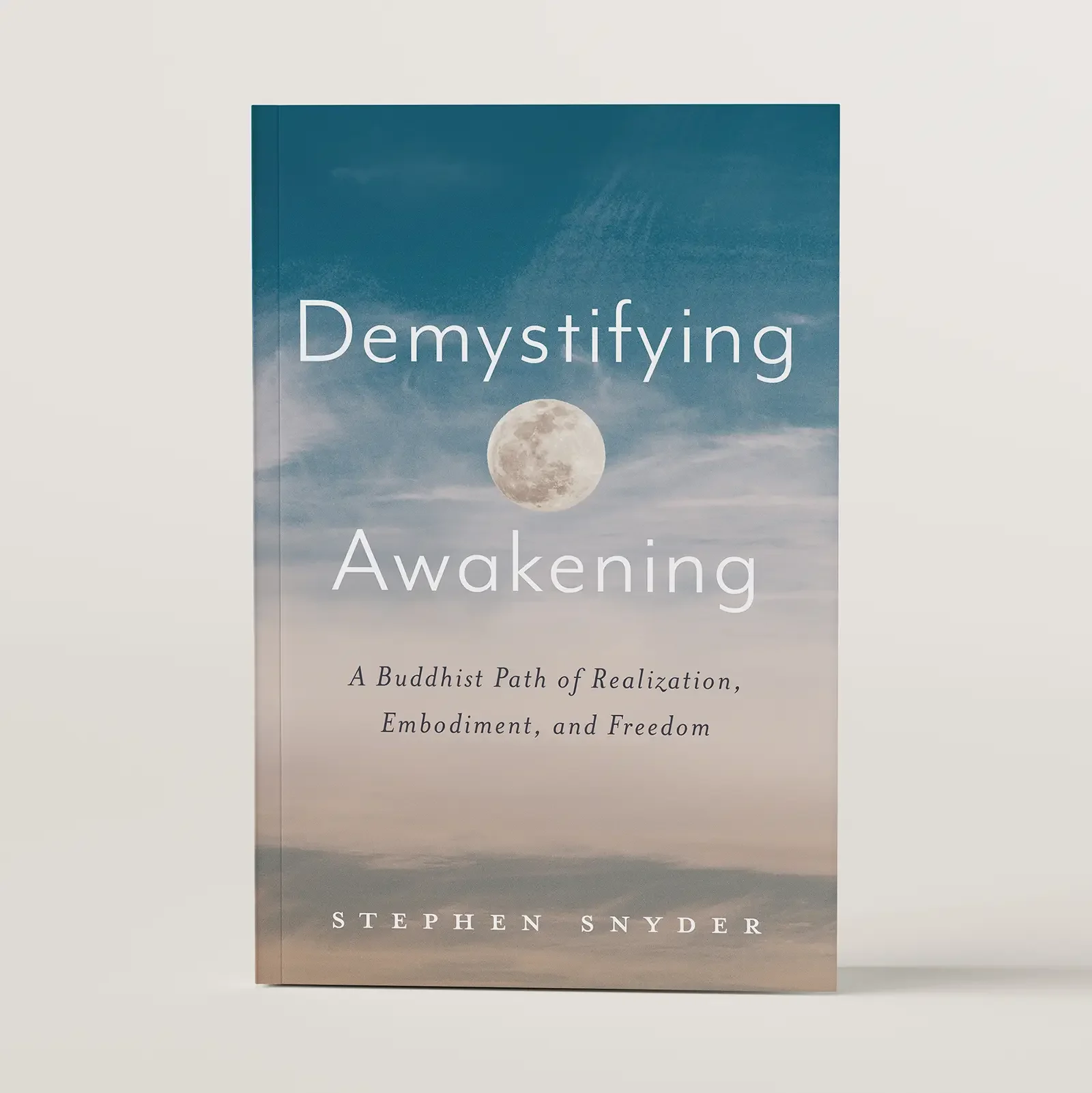 Demystifying Awakening by Stephen Snyder