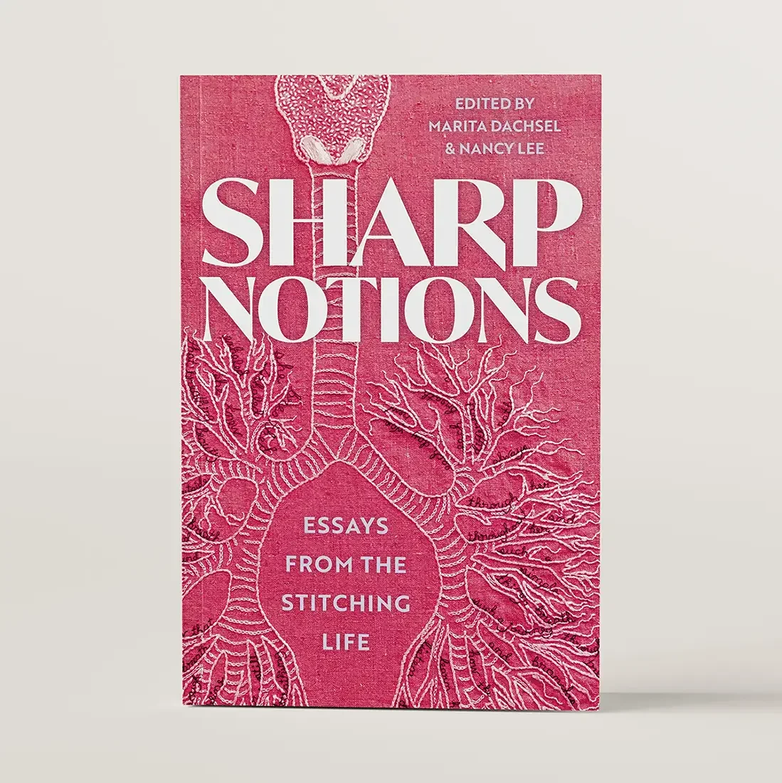 Sharp Notions edited by Marita Dachsel and Nancy Lee