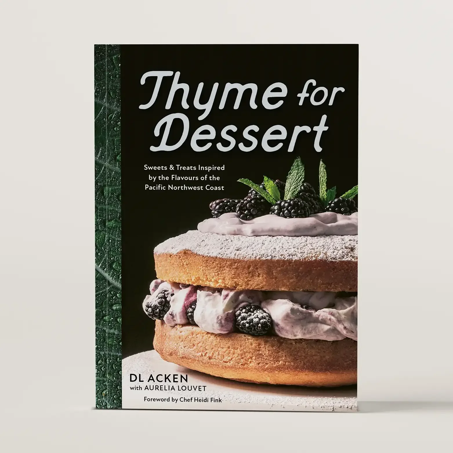 Thyme for Dessert by DL Acken