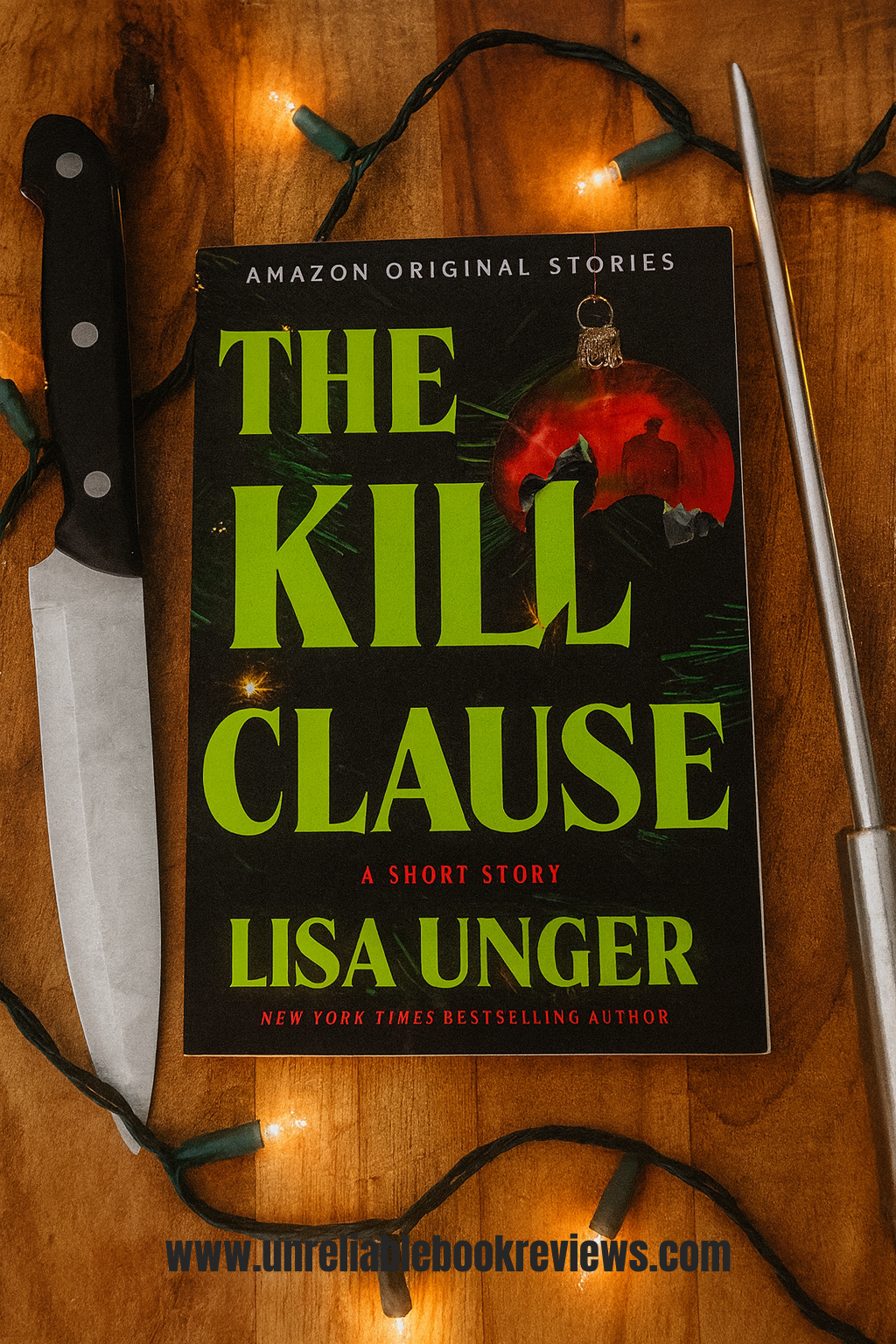 The Kill Clause by Lisa Unger