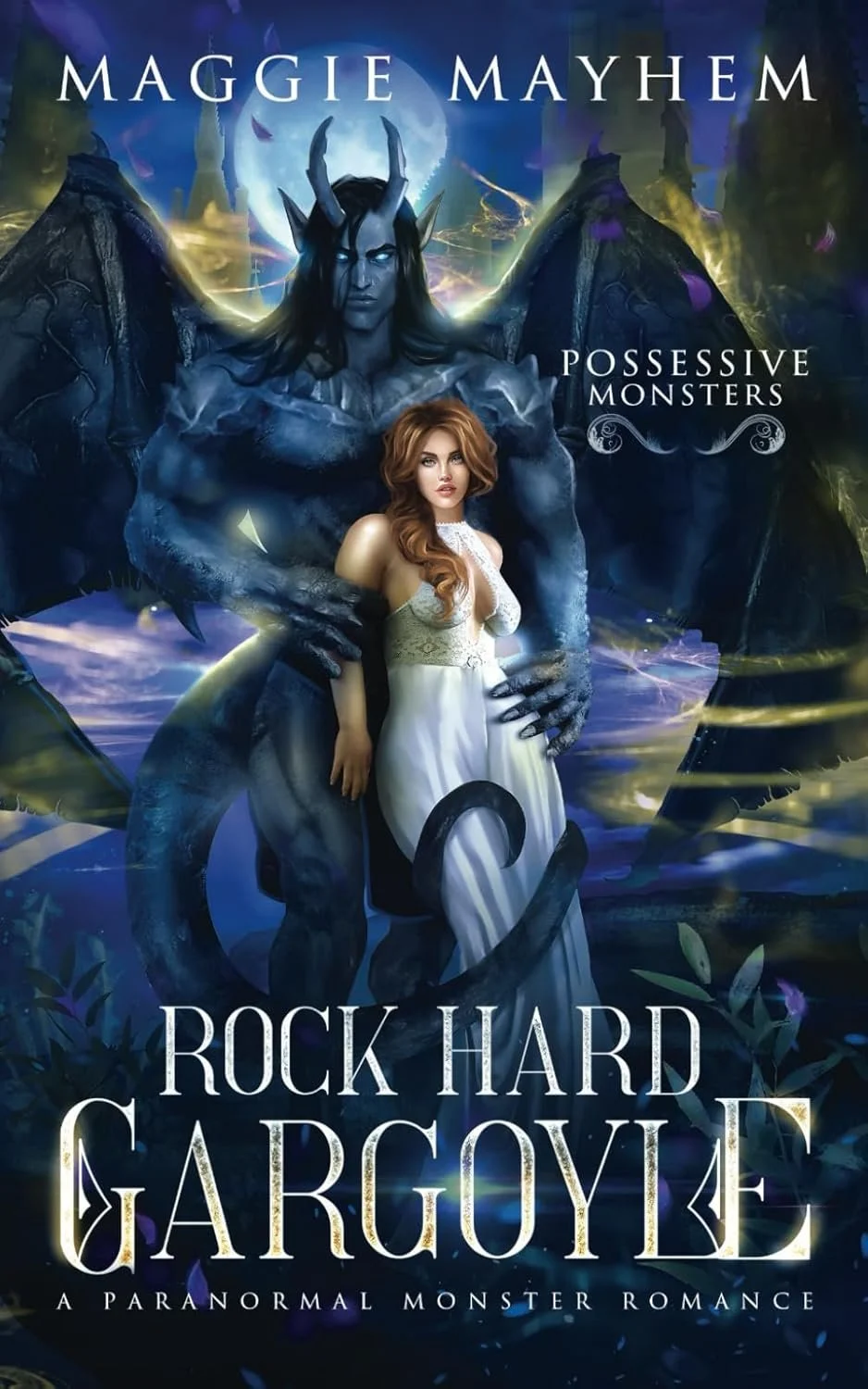 Book cover for "Possessive Monsters" by Maggie Mayhem, part of the "Rock Hard Gargoyle" series, depicting a dark, monstrous gargoyle with glowing eyes behind a young woman with long red hair in a white dress, set against a magical, night-time landsca