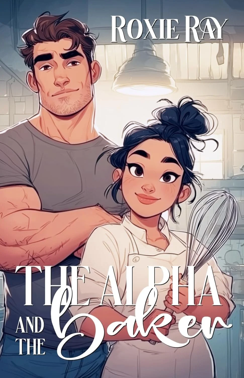 Animated cover of a book titled 'The Alpha and the Baker' by Roxie Ray featuring a muscular man with brown hair and a woman in a chef's uniform with dark hair in a messy bun holding a whisk, set in a cozy bakery kitchen.