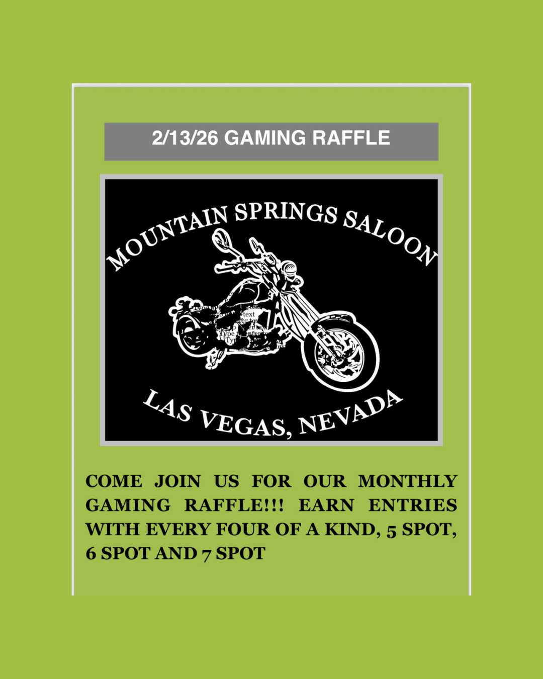 2/13 Monthly Gaming Raffle. Raffle at 7pm