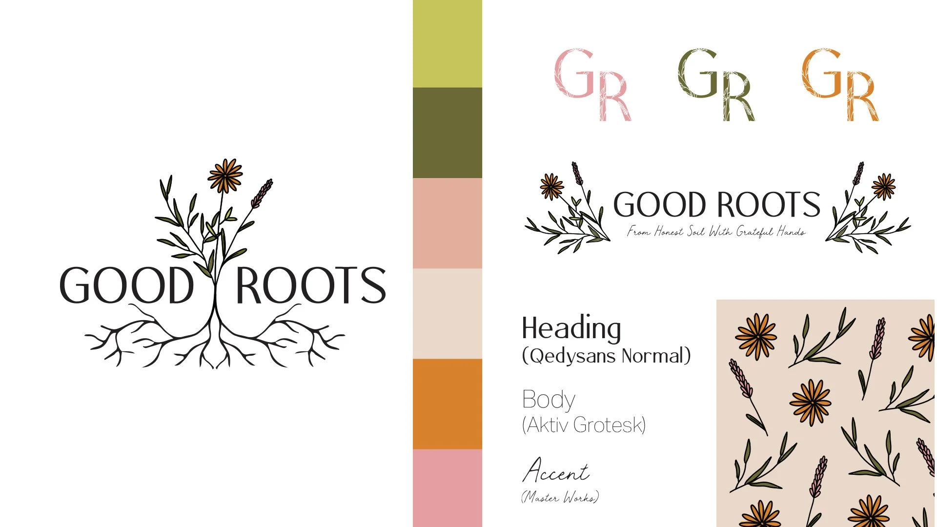 Design mockup for Good Roots with a logo featuring a simple line drawing of a plant with flowers, leaves, and roots. The right side includes a stylized text header with the words 'Good Roots' and a subtitle 'From Honest Soil With Grateful Hands.' A color palette strip shows shades of green, beige, pink, and orange. There are sample text labels for language styles and a decorative pattern with flowers and leaves on a beige background.