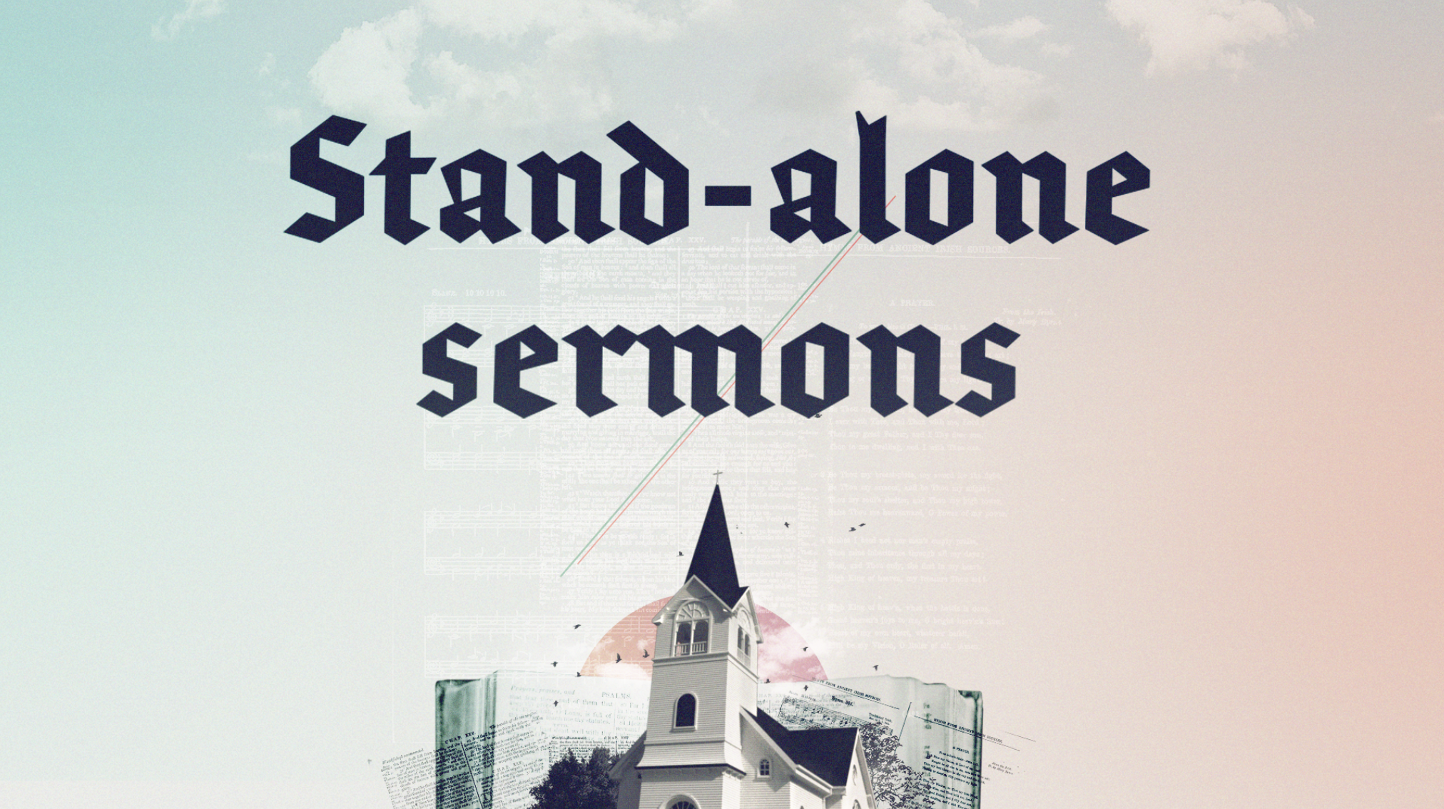 Stand-Alone Sermons