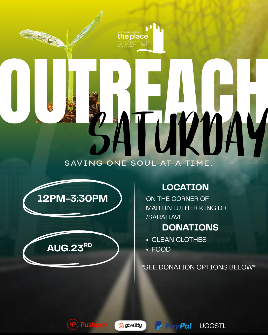 Flyer for outreach Saturday event with green background, a small plant sprout with water droplets, and details about time, date, location, and donations. Logos at the bottom.