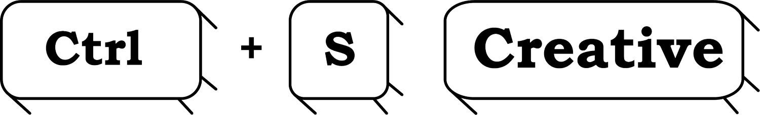 Control + S Creative