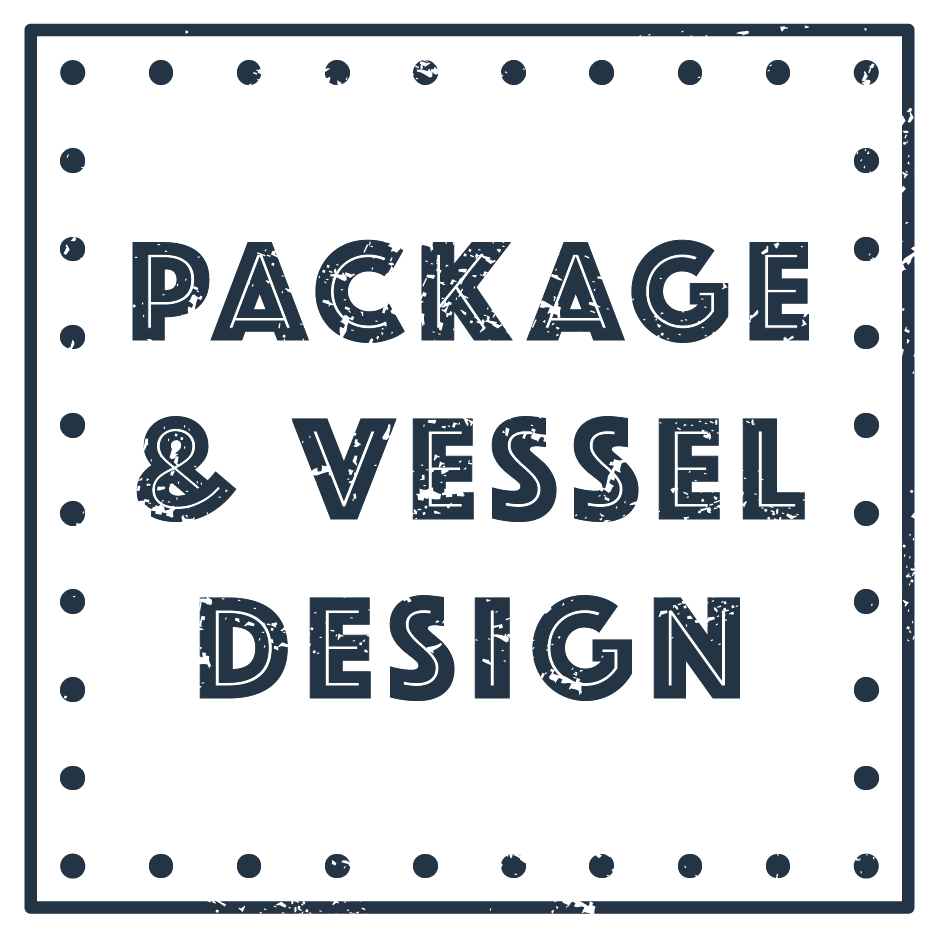 Package & Vessel Designs