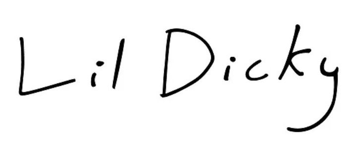 Handwritten text that says 'Lil Dicky'
