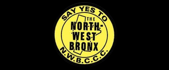 Button with yellow background and black text that says, 'SAY YES TO THE NORTH-WEST BRONX, N.W.B.C.C.'