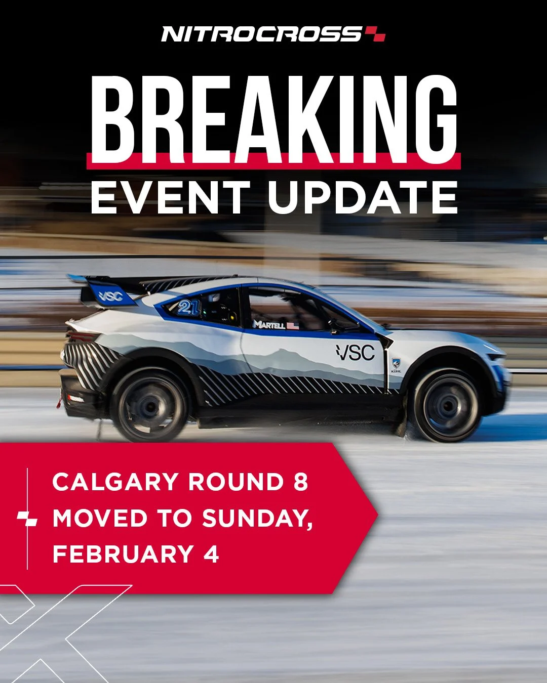 A race car on a track with a motion blur background. Overlaid text reads 'NitroCross Breaking Event Update. Calgary Round 8 moved to Sunday, February 4.'