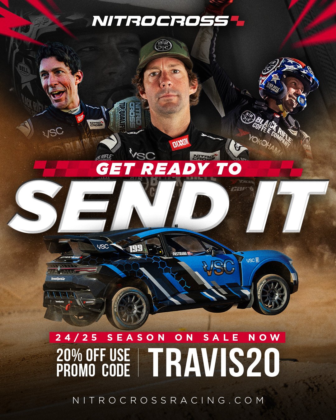 Poster for NitroCross racing event featuring three drivers, one in the center, and a racing car below. Text includes 'Get Ready to Send It', '24/25 Season on Sale Now', and promo code 'TRAVIS20' for 20% off. The website nitrocrossracing.com is at the