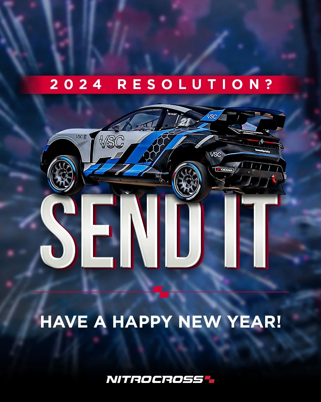 A colorful graphic with a racing car and fireworks in the background, promoting 2024 New Year resolution to send it, from NitroCross.