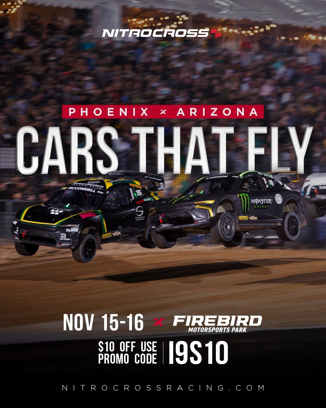 Two rally cars flying through the air during a race at night, with a blurred crowd in the background, promoting NitroCross event in Phoenix, Arizona, on November 15-16 at Firebird Motorsports Park, with a discount code for tickets.